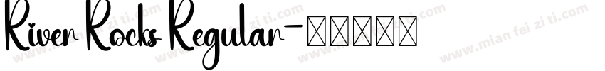 River Rocks Regular字体转换